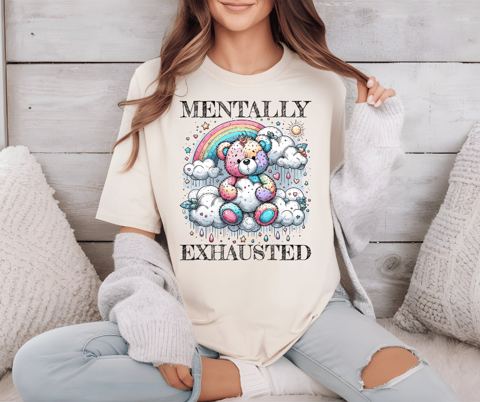 Graphic T-Shirt With Teddy Bear Sitting On A Cloud And Text Mentally Exhausted