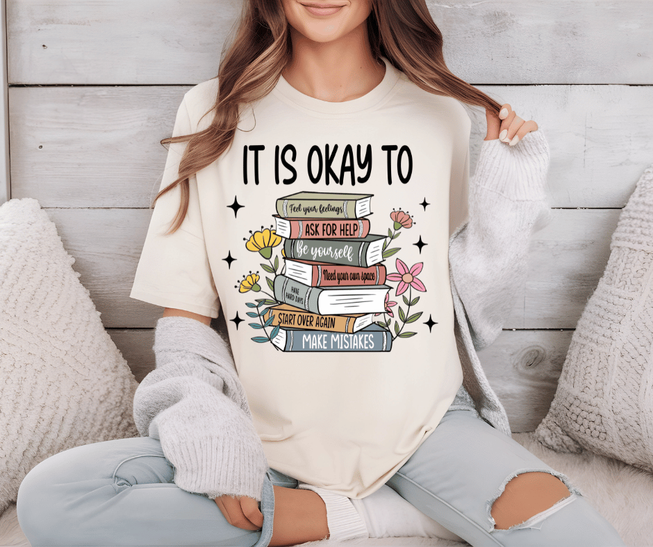 It's Okay To.. Graphic T-Shirt