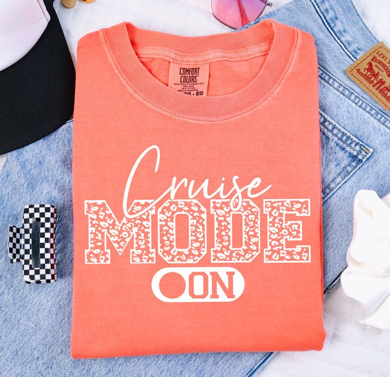 graphic t-shirt that says cruise mode on