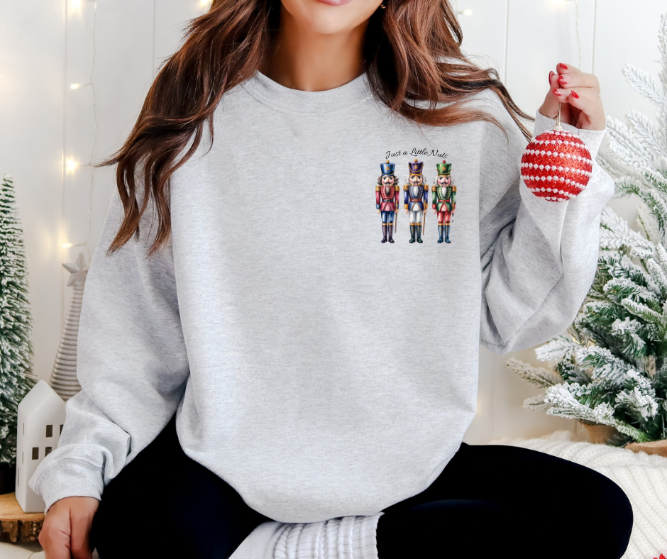 Just a Little Nuts Holiday Graphic Sweatshirt