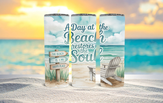 20oz Tumbler A Day At The Beach Restores The Soul 