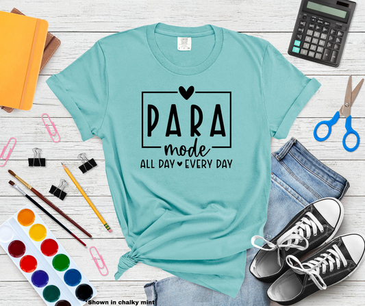 Graphic T-Shirt With The Text Para Mode All Day Every Day
