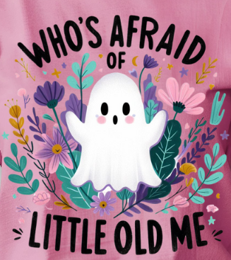 Who's Afraid of Little Old Me Graphic T-Shirt